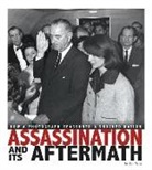 Don Nardo - Assassination and Its Aftermath