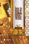 Karl StÃ"ckler, Karl Stuckler, Karl Stückler - How to Brew Honey Wine