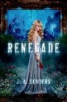 J. A. Souders - Renegade