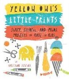 C. Schmidt, Christine Schmidt, Christine Schmidt - Yellow Owl''s Little Prints