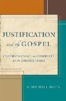 Michael Allen, Michael (Former Commissioner at the Criminal Cases Review Commission and Professor of Law at Newcastle Law School) Allen, Michael (University of North Carolina Charlotte) Allen, R Michael Allen, R. Michael Allen, R. Michael (NA) Allen... - Justification and the Gospel