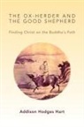 Addison Hodges Hart - The Ox-Herder and the Good Shepherd