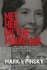 Mark Pinsky, Mark I. Pinsky - Met Her on the Mountain