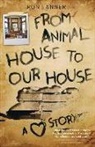 Ron Tanner, Ron Tanner - From Animal House to Our House