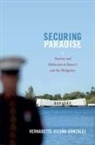 Vernadette Vicuna Gonzalez, Vernadette Vicuña Gonzalez - Securing Paradise