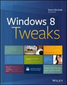 Steve Sinchak - Windows 8 Tweaks