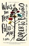 Roberto Bolano, Roberto Bolaño, Roberto/ Wimmer Bolaño - Woes of the True Policeman