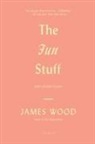 James Wood, Elizabeth Bruce - The Fun Stuff