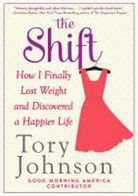 Tory Johnson - The Shift