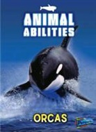 Anna Claybourne - Orcas