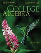 John Coburn, Jeremy Coffelt, Jeremy P. Coffelt - College Algebra with Connect Plus Access Code