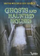Jane Bingham, Chris King - Ghosts & Haunted Houses