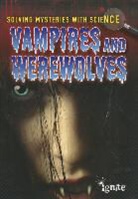 Jane Bingham, Jane/ King Bingham, Chris King - Vampires & Werewolves