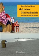 Ingo Becker-Kavan - Mal heiter - Mal besinnlich
