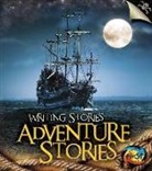 Anita Ganeri - Adventure Stories