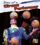 Angela Royston - Diary of a Circus Performer