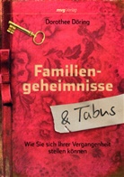 Dorothee Döring - Familiengeheimnisse und Tabus