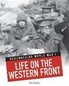 Nick Hunter - Life on the Western Front