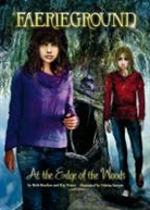 Beth Bracken, Beth/ Sawyer Bracken, Kay Fraser, Odessa Sawyer - At the Edge of the Woods