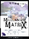 Miller, M Rex Miller, M. Rex Miller, R Miller - Millennium Matrix