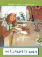 Nancy Thiesfeld - In a Child's Kitchen