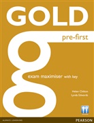 Jan Bell, Helen Chilton, Lynda Edwards, Amanda Thomas - First Certificate Gold Pre-First: Gold Pre-First Exam Maxmiser with Key