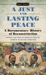 John David Smith - A Just and Lasting Peace