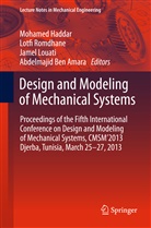 Abdelmajid Ben Amara, Mohamed Haddar, Jamel Louati, Jamel Louati et al, Lotf Romdhane, Lotfi Romdhane - Design and Modeling of Mechanical Systems