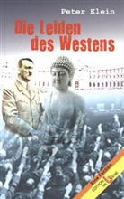 Peter Klein - Die Leiden des Westens