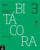 Chamorr, María Dolore Chamorro, Conej, Emili Conejo, Martínez Gila, Martínez Gi... - Bitácora - monolinguale Ausgabe - 3: Cuaderno de ejercicios B1.1, m. Audio-CD