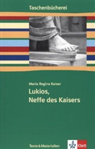 Maria R Kaiser, Maria R. Kaiser, Maria Regina Kaiser, Pec, Siegl - Lukios, Neffe des Kaisers