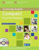 Compact First for Schools: Student's Pack, w. CD-ROM + Audio-CD
