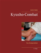 Achim Keller - Kyusho-Combat