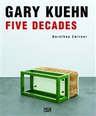 Gary Kuehn, Donna De Salvo, Dorothea Zwirner - Gary Kuehn