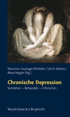 Ulrich Bahrke, Marianne Leuzinger-Bohleber, Ne, Ulric Bahrke, Ulrich Bahrke, Marianne Leuzinger-Bohleber... - Chronische Depression