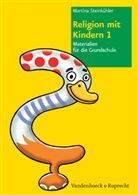 Martina Steinkühler - Religion mit Kindern. Bd.1