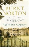 Caroline Sandon - Burnt Norton
