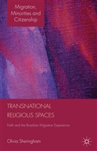 O Sheringham, O. Sheringham, Olivia Sheringham, Sheringham Olivia - Transnational Religious Spaces