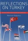 Mehmet Kalyoncu - Reflections on Turkey