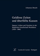 Johannes Bracht - Geldlose Zeiten und überfüllte Kassen
