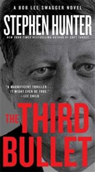 Stephen Hunter - The Third Bullet