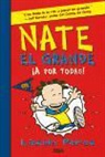 Lincoln Peirce - Nate el grande IV. ¡A por todas!