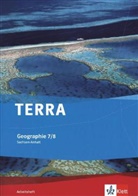 Egbert (Dr. Brodengeier, Egbert (Dr.) Brodengeier, Deli Dombrowski, Delia Dombrowski, Köhler - TERRA Geographie für Sachsen-Anhalt, Ausgabe 2012 für Sekundarschulen und Gymnasien: TERRA Geographie 7/8. Ausgabe Sachsen-Anhalt Gymnasium, Gemeinschaftsschule, Gesamtschule, Sekundarschule
