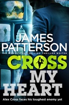 Patterson James, James Patterson - Cross My Heart