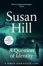 Susan Hill - A Question of Identity
