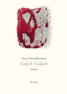 Heinz-A. Heindrichs - Gesammelte Gedichte / Coda I. Coda II