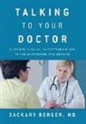 Zackary Berger, Berger Zackary - Talking to Your Doctor