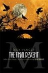 Richard Yancey, Rick Yancey, Rick Yancey - The Final Descent