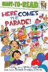 Lauren Dungy, Tony Dungy, Tony/ Dungy Dungy, Vanessa Brantley-Newton, Vanessa Brantley Newton - Here Comes the Parade!