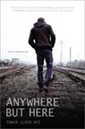 Tanya Lloyd Kyi - Anywhere but Here
